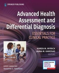 bokomslag Advanced Health Assessment and Differential Diagnosis