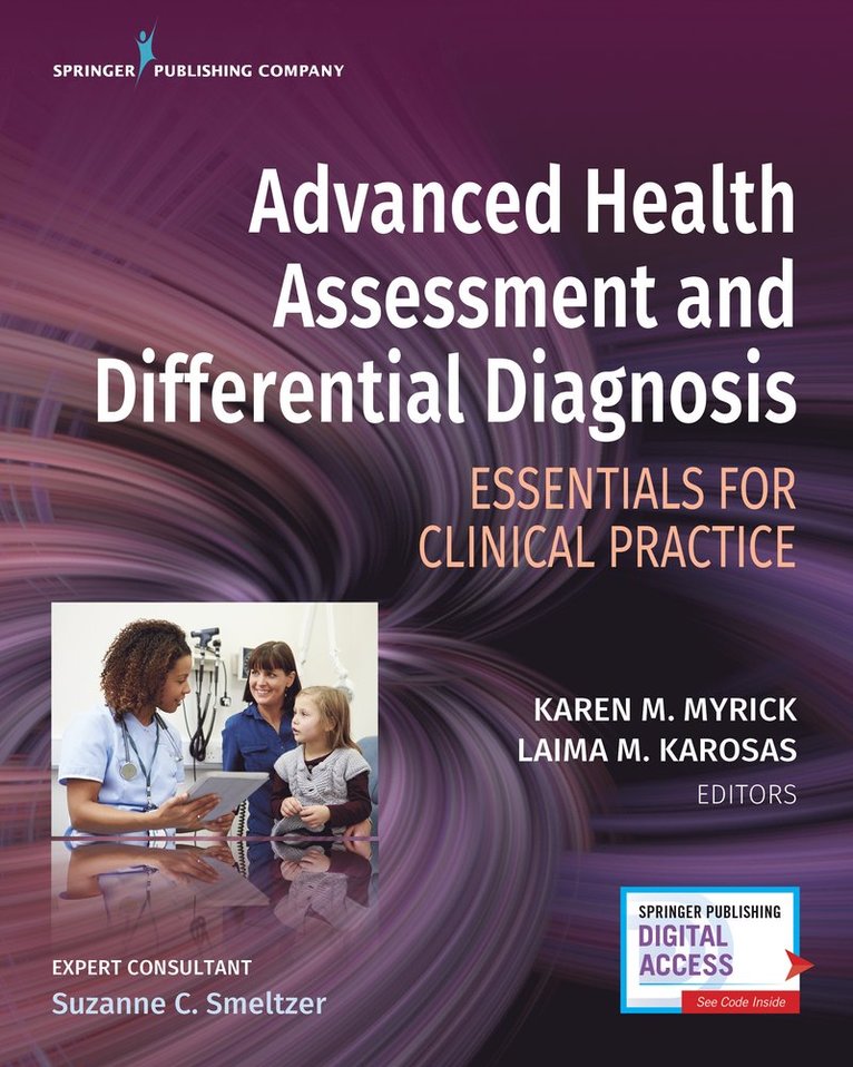 Karen Myrick, Laima Karosas, F Myrick, Karen M., DNP, APRN, FNP, ONP, ANP-B Karosas, Laima, PhD, APRN, FNP-BC - Advanced Health Assessment and Differential Diagnosis, Häftad