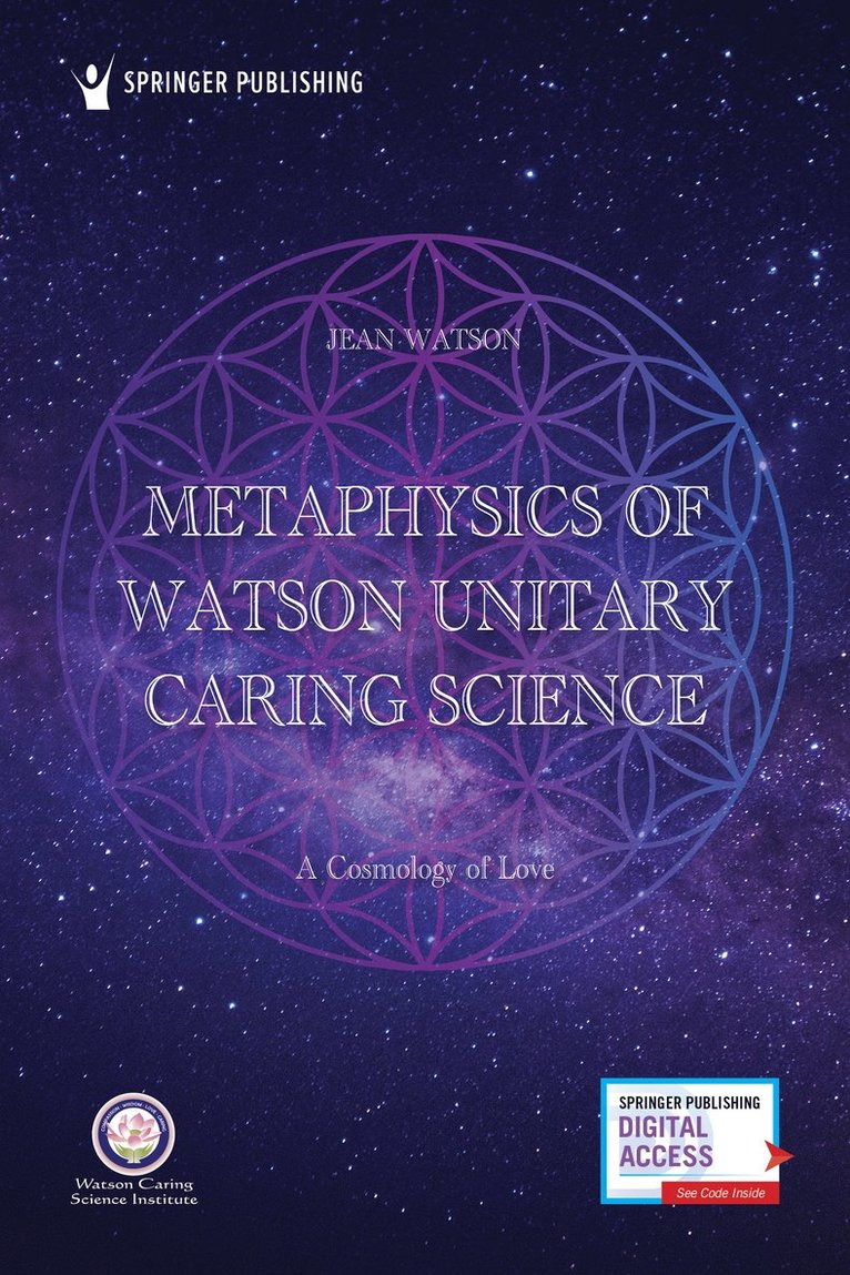 Metaphysics of Watson Unitary Caring Science 1