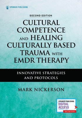 bokomslag Cultural Competence and Healing Culturally Based Trauma with EMDR Therapy
