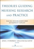 bokomslag Theories Guiding Nursing Research and Practice