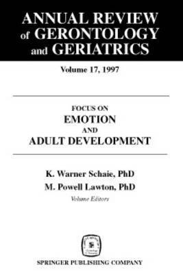 bokomslag Annual Review of Gerontology and Geriatrics v. 17; Focus on Emotion and Adult Development