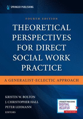 Theoretical Perspectives for Direct Social Work Practice 1