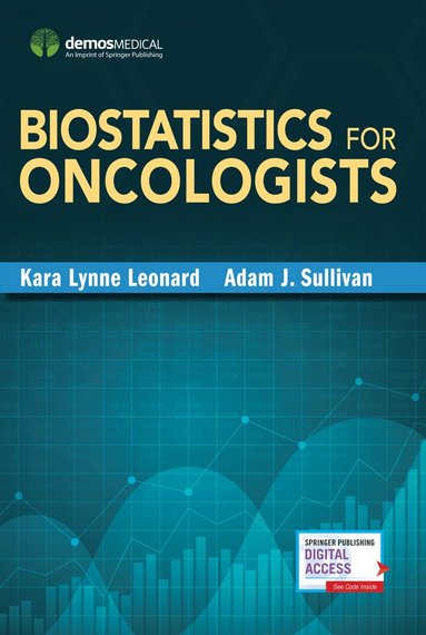 bokomslag Biostatistics for Oncologists