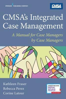 bokomslag CMSA's Integrated Case Management