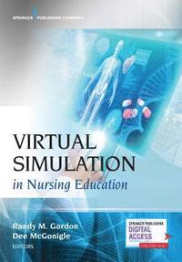 bokomslag Virtual Simulation in Nursing Education