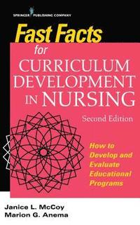 bokomslag Fast Facts for Curriculum Development in Nursing