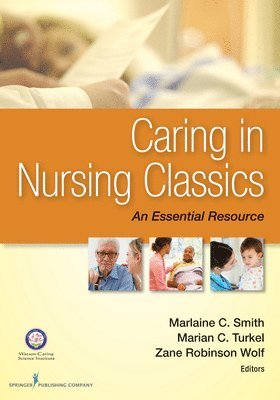 bokomslag Caring in Nursing Classics