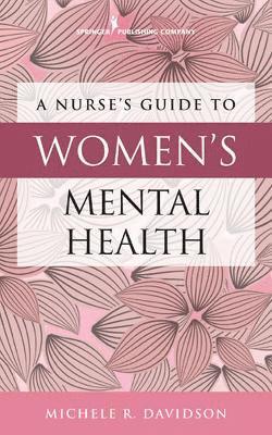 bokomslag Nurse's Guide to Women's Mental Health