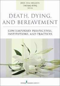 bokomslag Death, Dying, and Bereavement