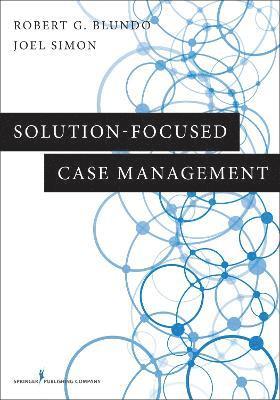 Solution-Focused Case Management 1