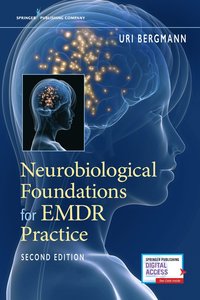 bokomslag Neurobiological Foundations for EMDR Practice