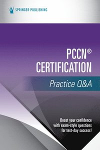 bokomslag PCCN Certification Practice Q&A