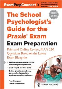 bokomslag The School Psychologists Guide for the Praxis Exam