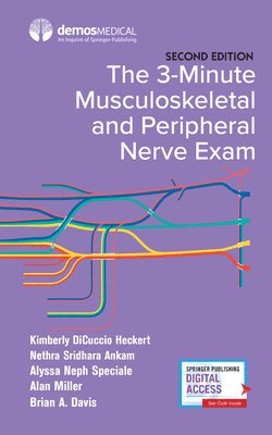 The 3-Minute Musculoskeletal and Peripheral Nerve Exam 1