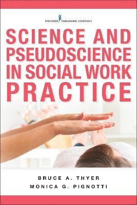 bokomslag Science and Pseudoscience in Social Work Practice