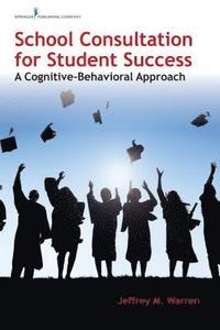 bokomslag School Consultation for Student Success