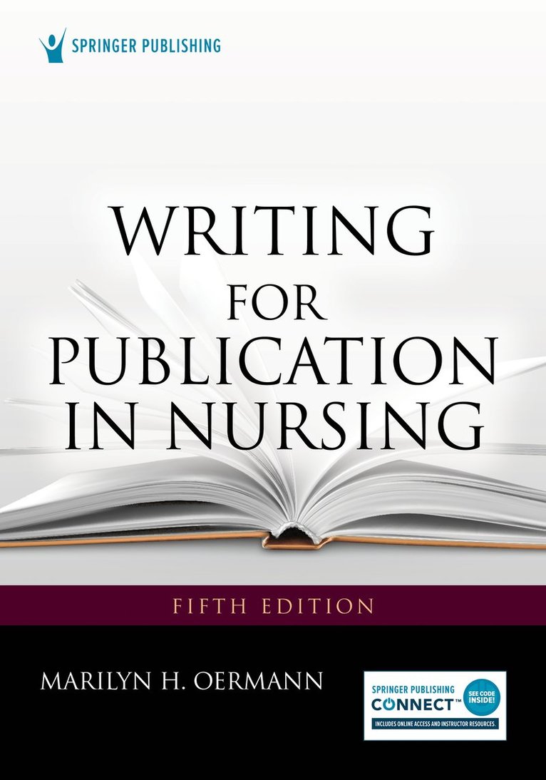 Marilyn H. Oermann, FAAN Oermann, Marilyn H., PhD, RN, ANEF - Writing for Publication in Nursing, Häftad