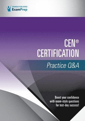 Springer Publishing Company - CEN® Certification Practice Q&A, Häftad