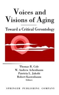 bokomslag Voices and Visions of Aging