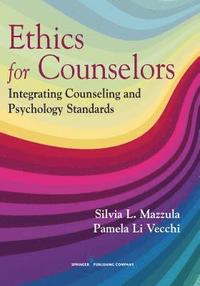 bokomslag Ethics for Counselors