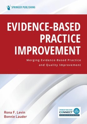 Evidence-Based Practice Improvement 1