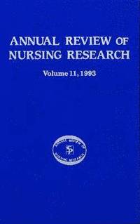 bokomslag Annual Review of Nursing Research, Volume 11, 1993