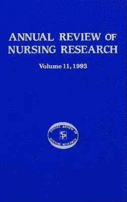 bokomslag Annual Review of Nursing Research, Volume 11, 1993