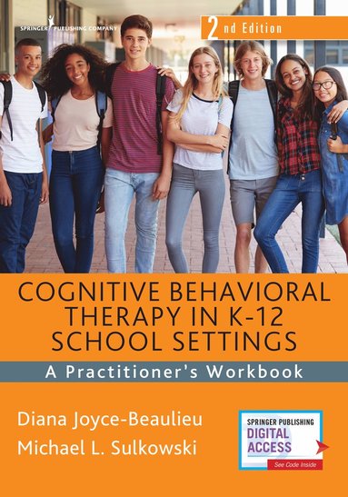 bokomslag Cognitive Behavioral Therapy in K-12 School Settings