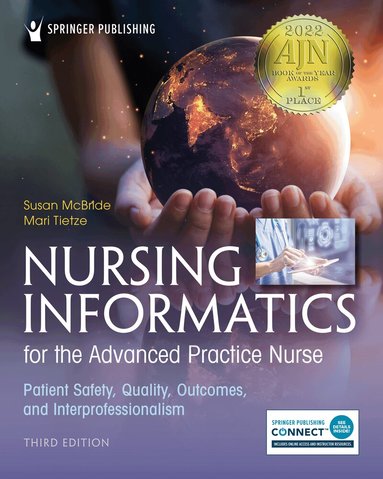 Susan McBride, Mari Tietze - Nursing Informatics for the Advanced Practice Nurse, Third Edition, Häftad