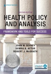 bokomslag Health Policy and Analysis: Framework and Tools for Success