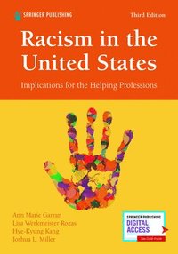bokomslag Racism in the United States, Third Edition