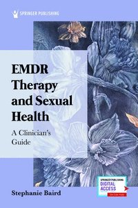 bokomslag EMDR Therapy and Sexual Health