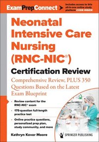 bokomslag Neonatal Intensive Care Nursing (RNC-NIC) Certification Review