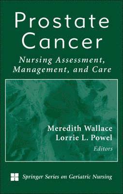 Meredith Wallace Kazer, Lorrie Powel - Prostate Cancer, Inbunden