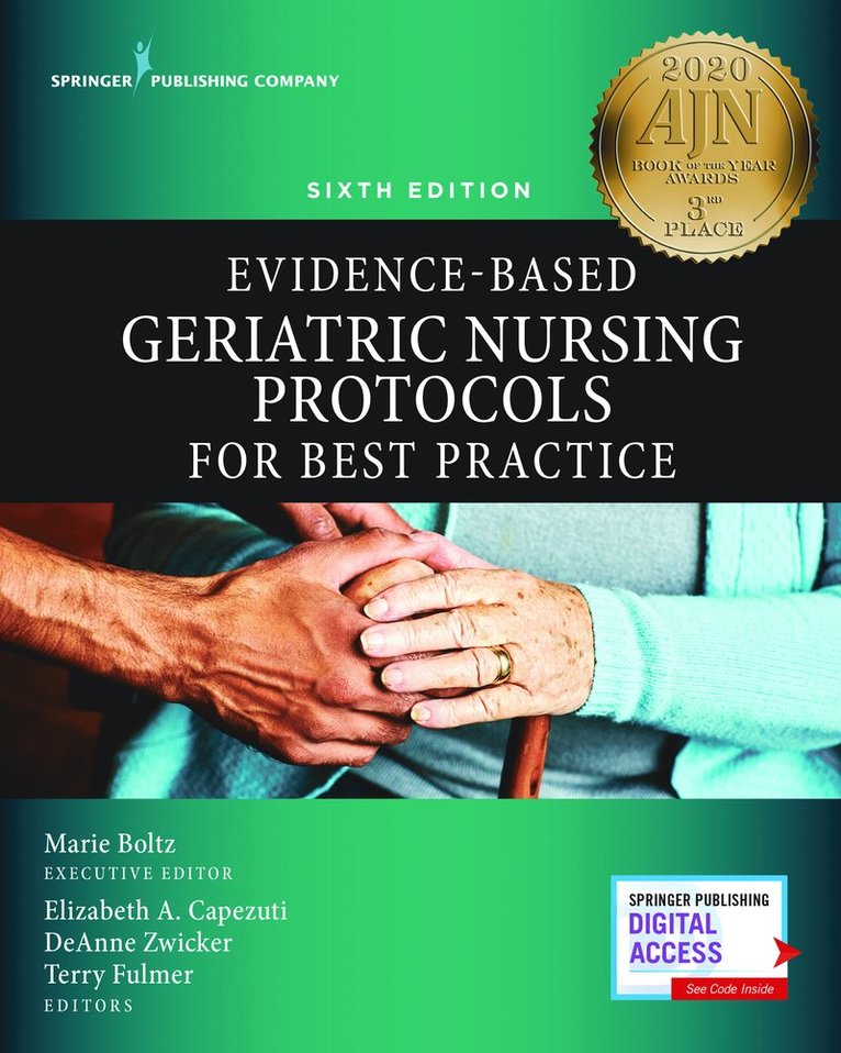 Evidence-Based Geriatric Nursing Protocols for Best Practice, Sixth Edition