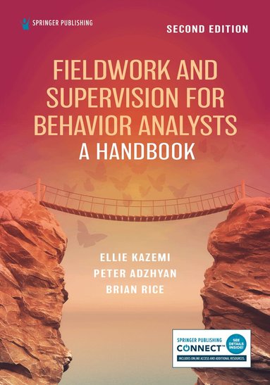 Ellie Kazemi, Peter Adzhyan, Brian Rice - Fieldwork and Supervision for Behavior Analysts, Häftad