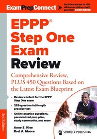 bokomslag Eppp Step One Exam Review: Comprehensive Review, Plus 450 Questions Based on the Latest Exam Blueprint
