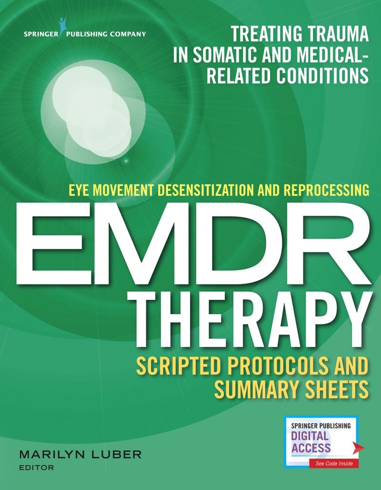 Marilyn Luber, PhD Luber, Marilyn - Eye Movement Desensitization and Reprocessing (EMDR) Therapy Scripted Protocols and Summary Sheets, Häftad