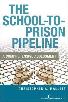The School-To-Prison Pipeline 1