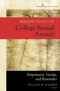 bokomslag Perspectives on College Sexual Assault