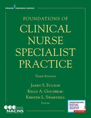 Foundations of Clinical Nurse Specialist Practice 1