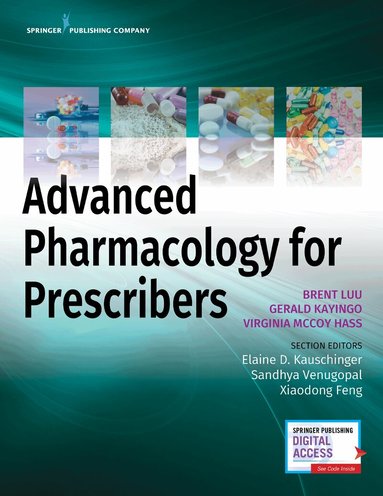 Brent Luu, Gerald Kayingo, Virginia McCoy Hass - Advanced Pharmacology for Prescribers, Häftad
