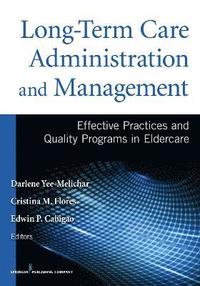 bokomslag Long-Term Care Administration and Management