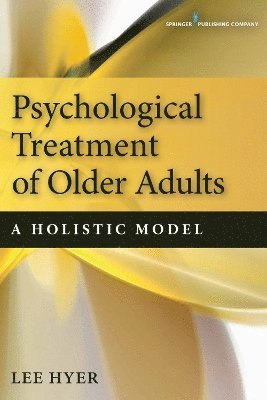 Psychological Treatment of Older Adults 1