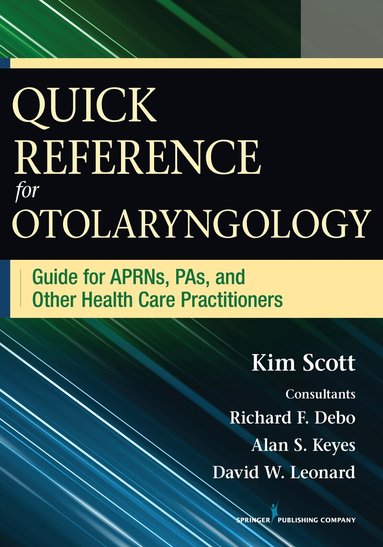 Kim Scott - Quick Reference for Otolaryngology, Häftad