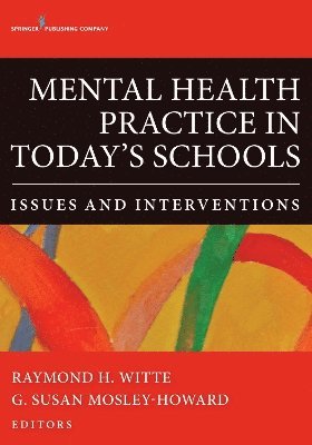 bokomslag Mental Health Practice in Today's Schools