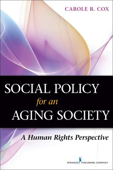 bokomslag Social Policy for an Aging Society