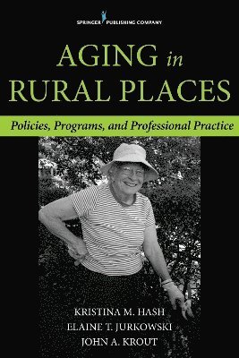 Aging in Rural Places 1