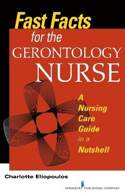 Fast Facts for the Gerontology Nurse 1